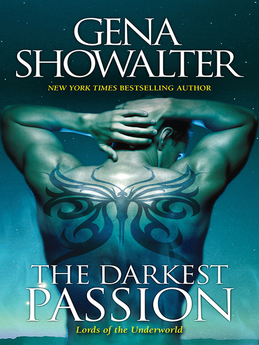 Title details for The Darkest Passion by GENA SHOWALTER - Available